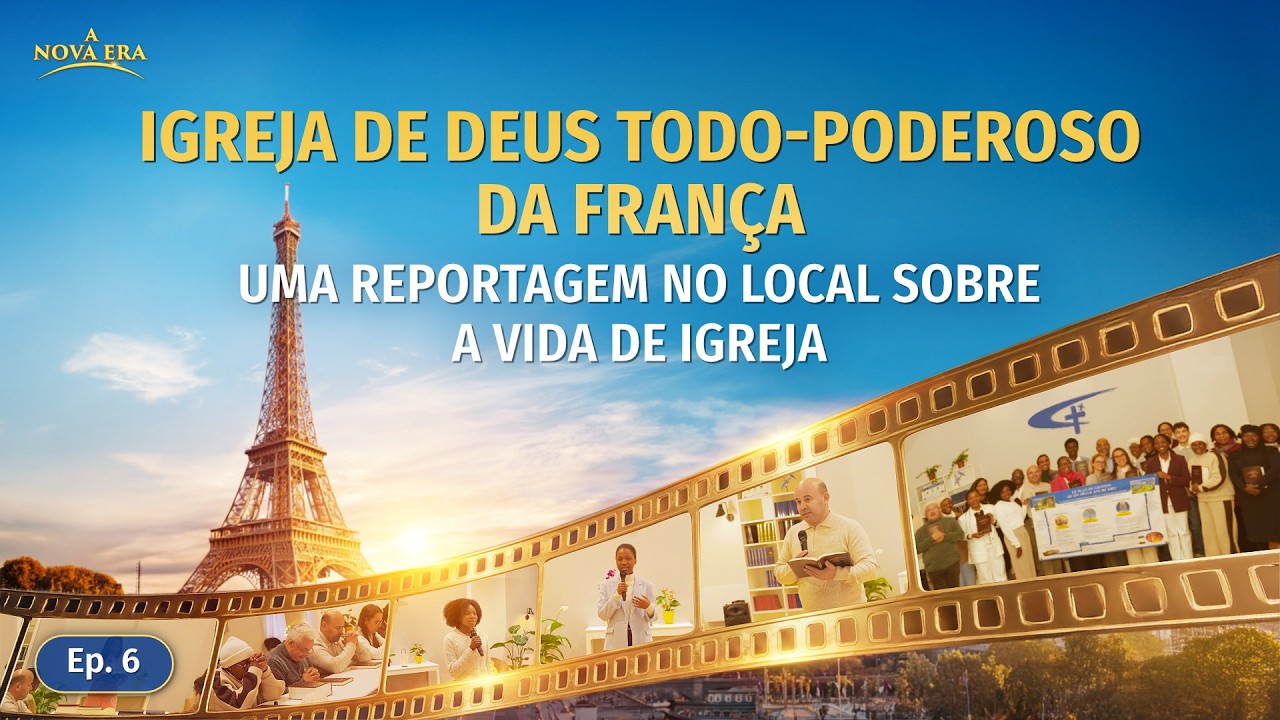 Ep. 6: Experi&ecirc;ncias de crist&atilde;os na igreja da Fran&ccedil;a: As condi&ccedil;&otilde;es para entrar no reino dos c&eacute;us