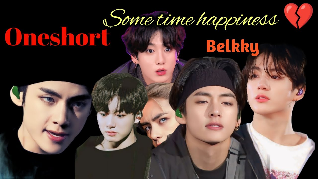 Belkky Some time's happiness 💔||Oneshort ||taekook love story#bts #taekook #btshindidubbing