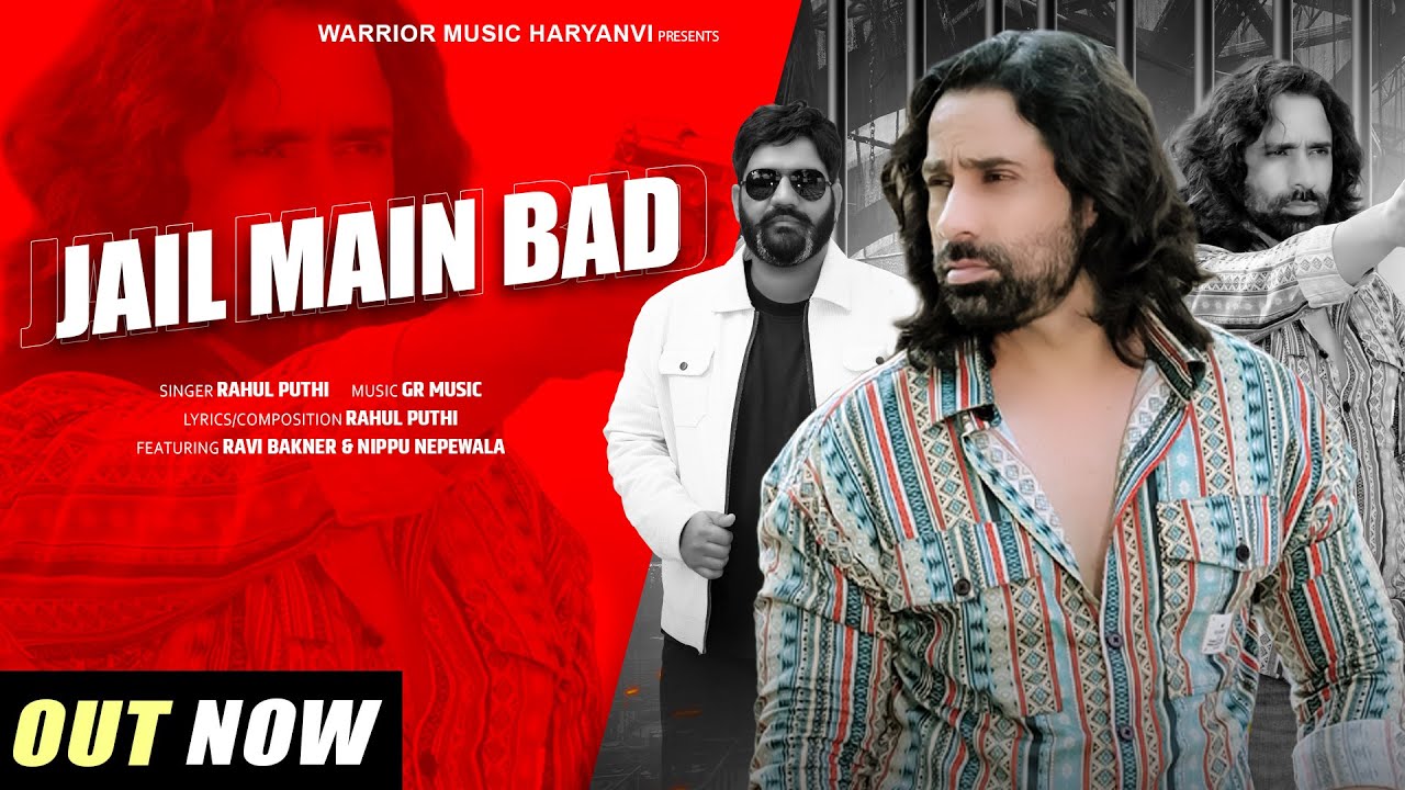 Jail Main Bad - Badmashi Song | Rahul Puthi | Ravi Bakner | Nippu Nepewala | New Haryanvi Song 2024