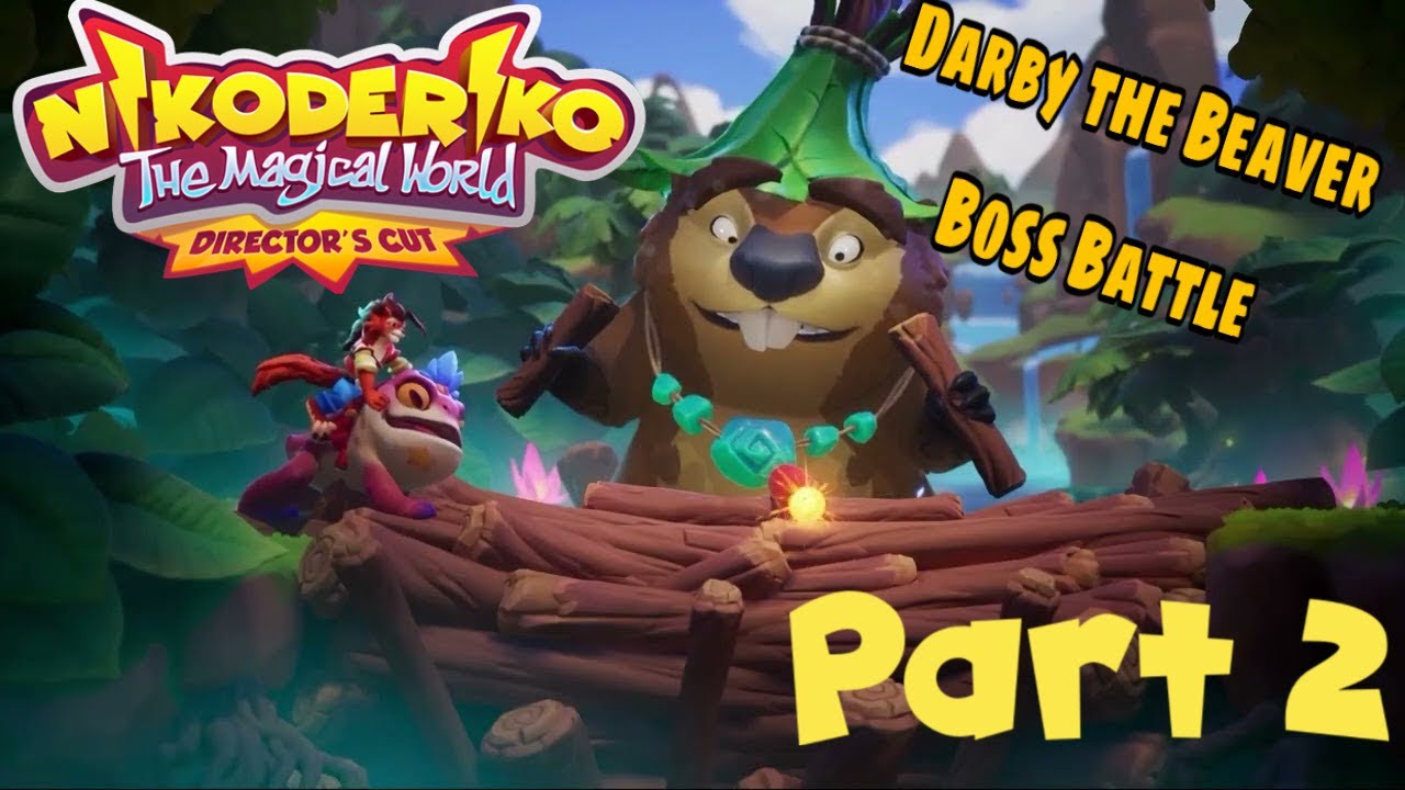 Darby the Beaver Boss | Nikoderiko: The Magical World Part 2