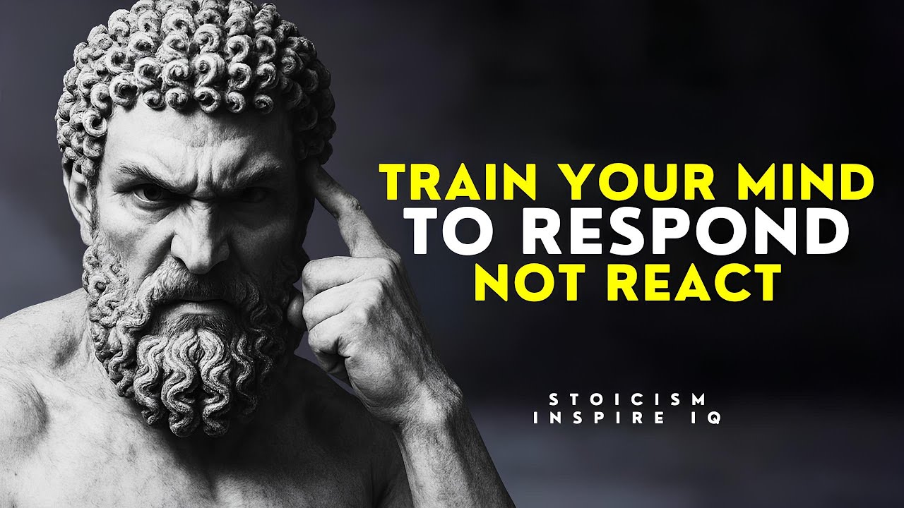 Train Your Mind to RESPOND, Not REACT | Become Untouchable | STOIC MINDSET