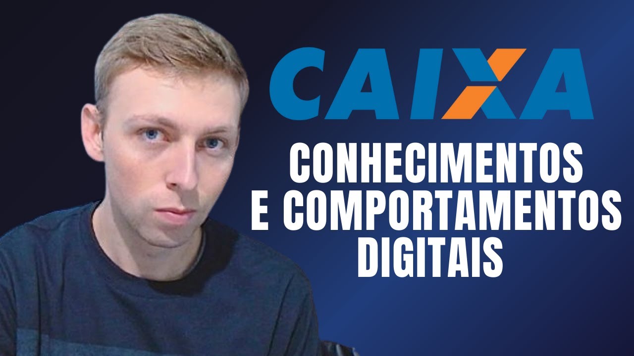 Concurso Caixa - Aulão de Conhecimentos e Comportamentos Digitais |Todo o contéudo!