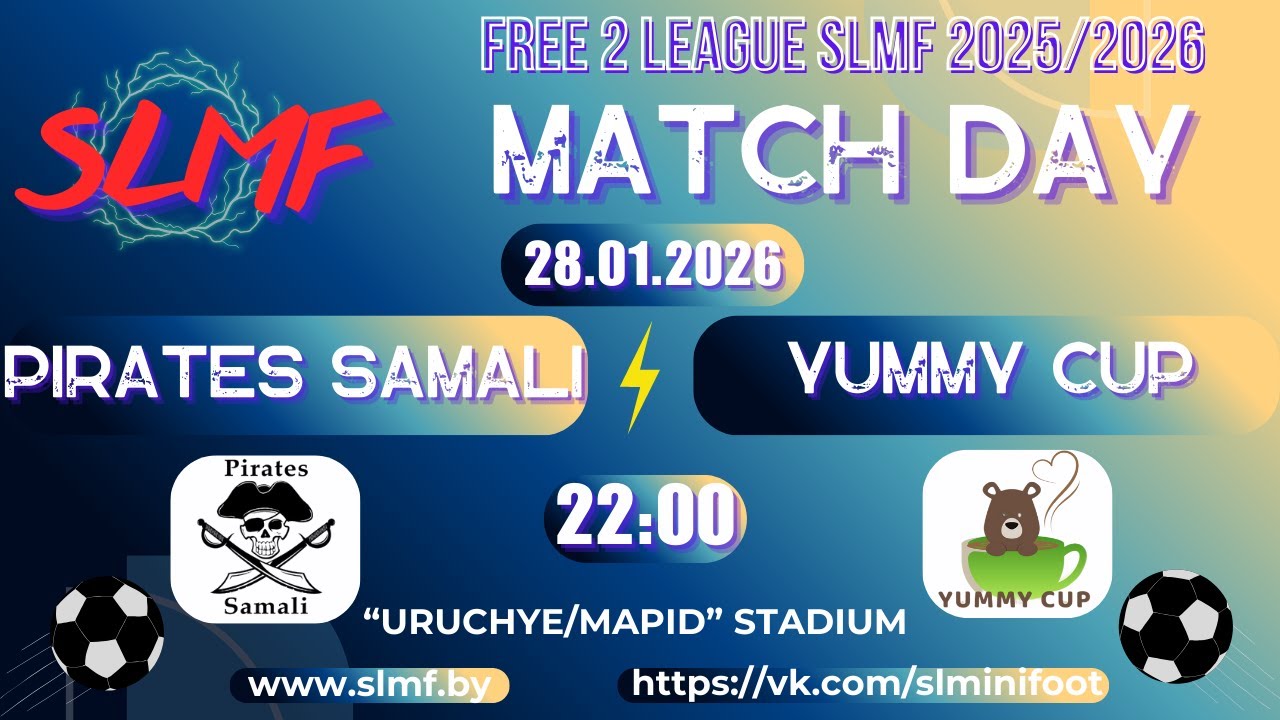 Pirates Samali - YUMMY CUP (FREE 2 LEAGUE SLMF 2025/2026)