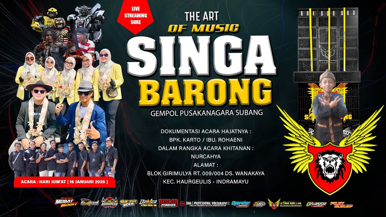 LIVE NGARAK SINGA BARONG || 16 JANUARI 2026 || DS. KARANG TUMARITIS KEC. HAURGEULIS INDRAMAYU
