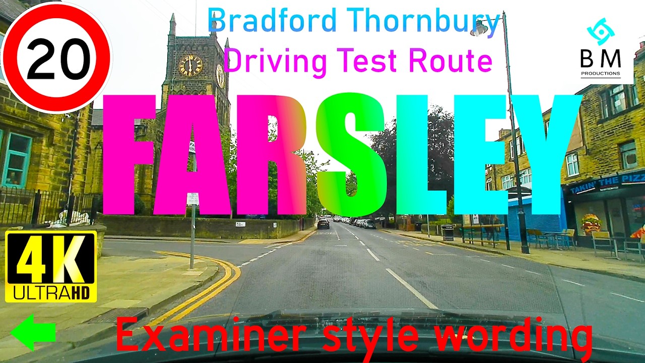 BRADFORD THORNBURY TEST ROUTE FARSLEY