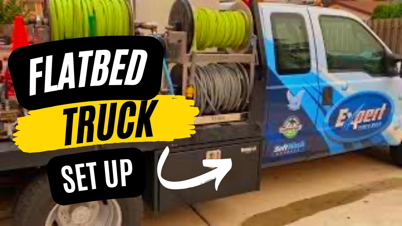Pressure Washing Flatbed Truck Setup