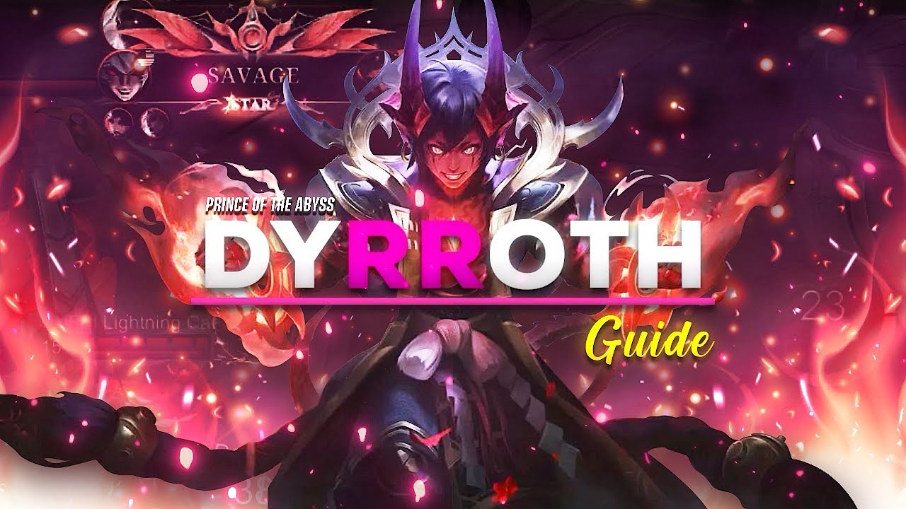 Dyrroth Guide to BECOME THE PRINCE OF THE ABYSS! 😈🔥| Mobile Legends