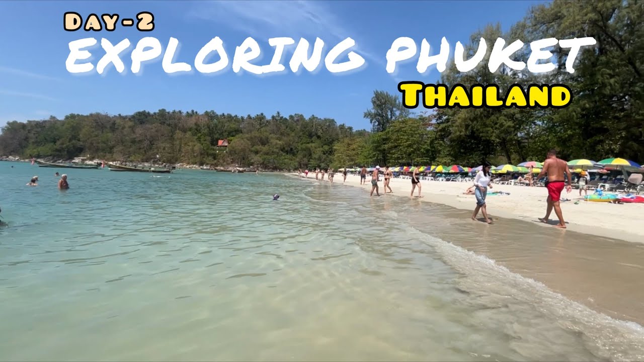 Exploring Phuket || Kata Beach || Kata Market || Promthep Cape || Karon Viewpoint || Bangla Street