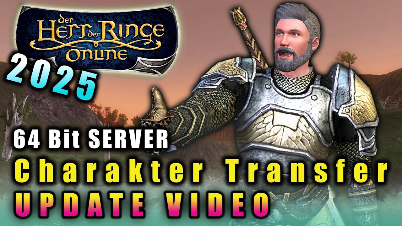 Herr der Ringe Online in 2025 | Wie lief der TRANSFER auf den NEUEN 64 BIT Server? LOTRO Let's Play