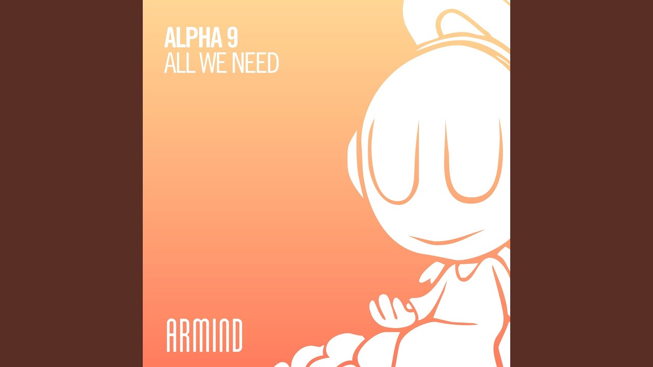All We Need (Extended Mix)
