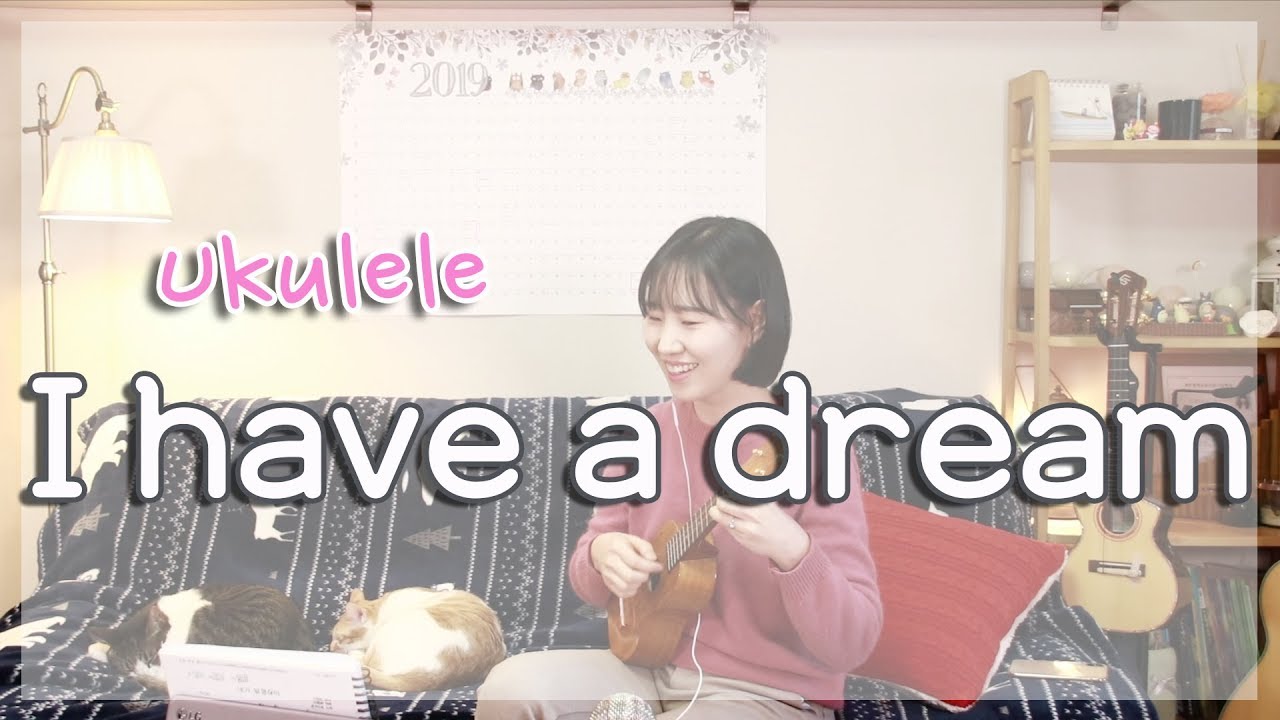 I have a dream Ukulele | 실버렌 Silverren 우쿨렐레 쉬운곡
