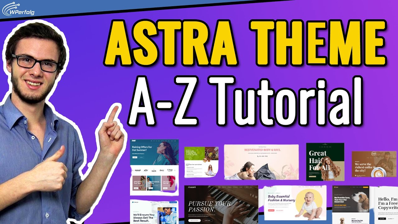 Astra Theme Tutorial (2026): Komplette A-Z Anleitung Für Einsteiger | WordPress Tutorial Deutsch