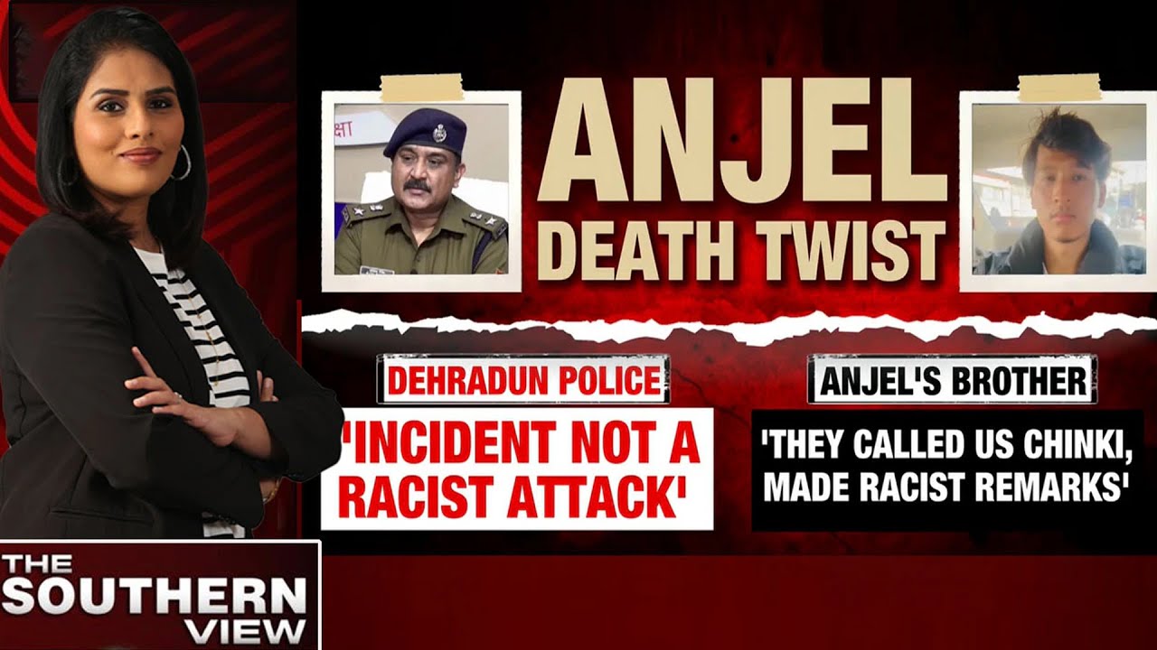 Anjel Chakma News | Twist In Anjel Chakma Death: Cops Deny Racist Attack, Father Demands Justice