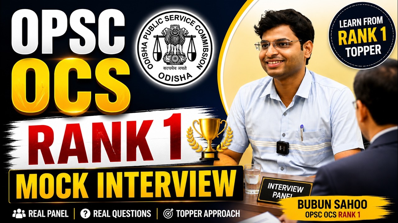 OPSC OCS RANK 1 Mock Interview | OPSC Topper BUBUN SAHOO | Odisha Civil Services Rank 1