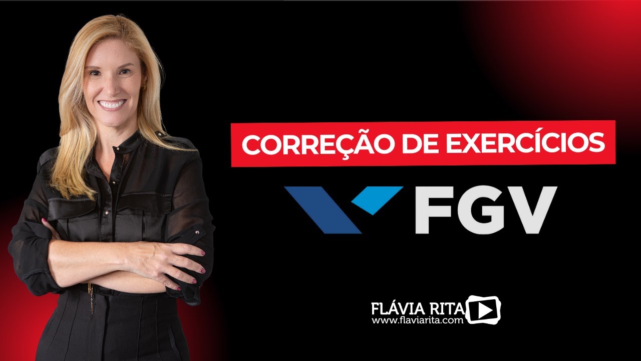 Aula GRATUITA - Perfil da banca FGV + Exerc&iacute;cios de Portugu&ecirc;s - Prof&ordf; Fl&aacute;via Rita
