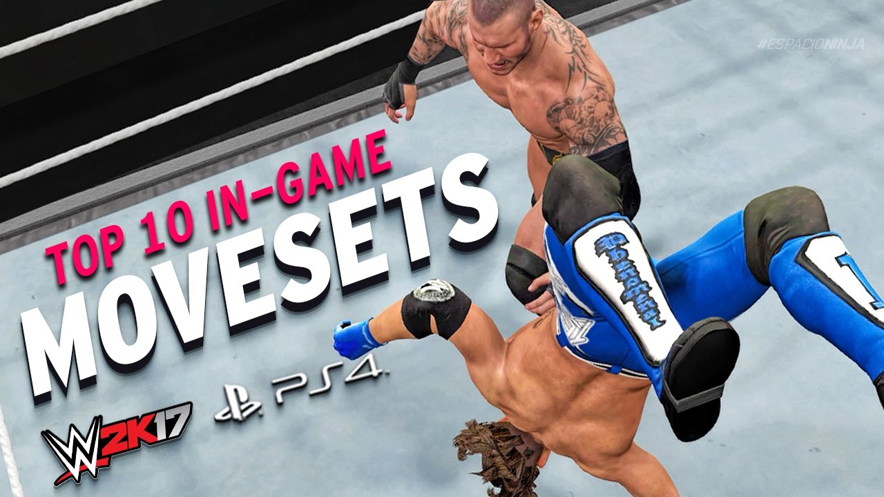 Top 10 Best In-Game Movesets on WWE 2K17