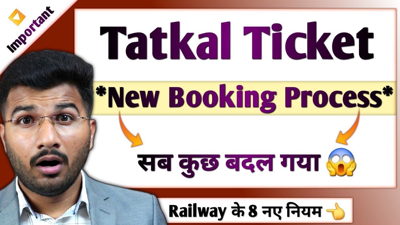 Tatkal ticket booking new process 2025 | IRCTC New rules for tatkal booking in mobile | Sam Tech