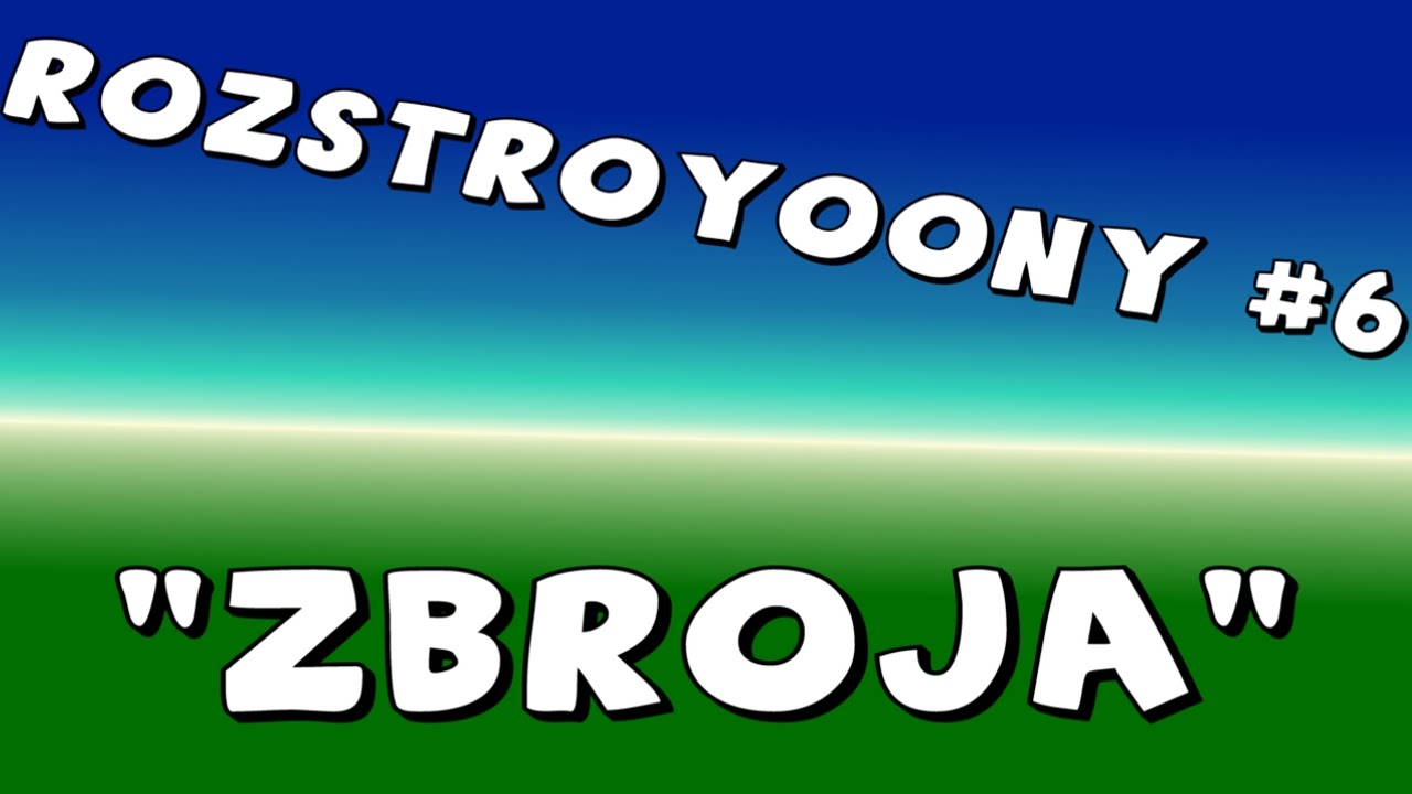Rozstroyoony #6 - 