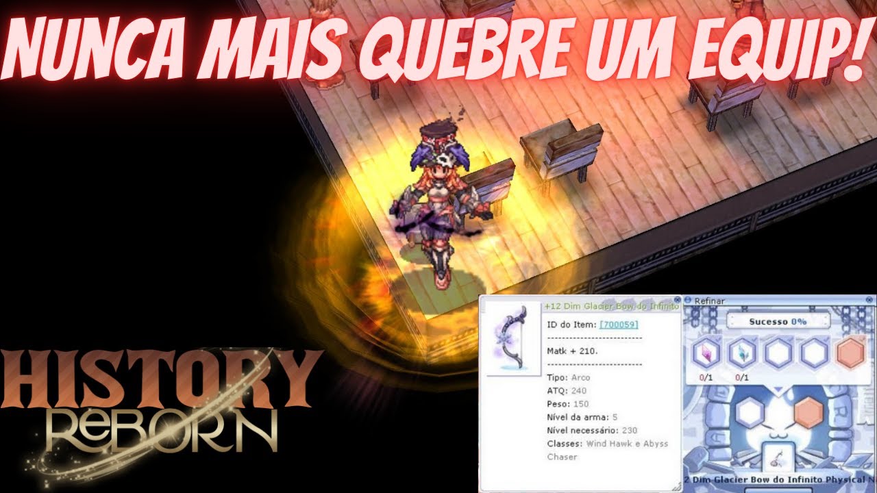 Melhor forma de refinar +15 e conseguir minérios! Guia de Refino - [History Reborn]