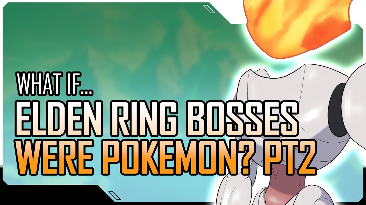What If Elden Ring Bosses Were Pokemon? Pt 2 | SPOILERS for Shadow of the Erdtree!