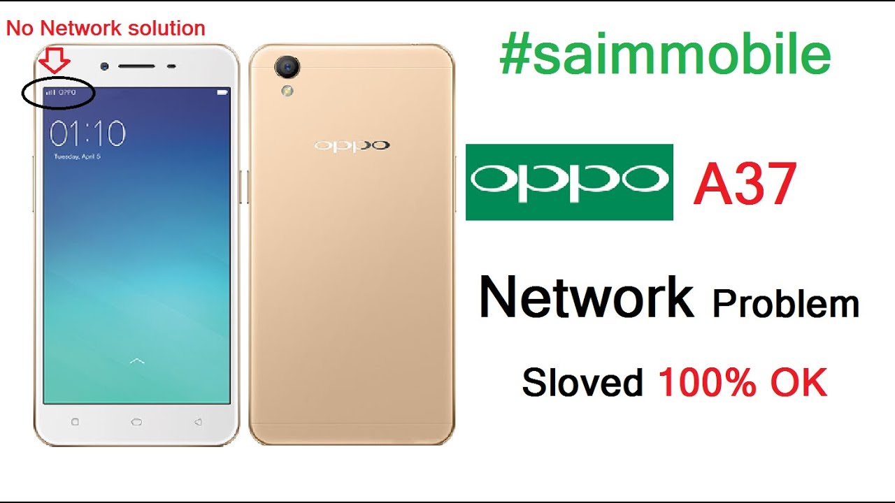 oppo a37 no network solution & weak network solution & signal problem solved 100% #saimmobile