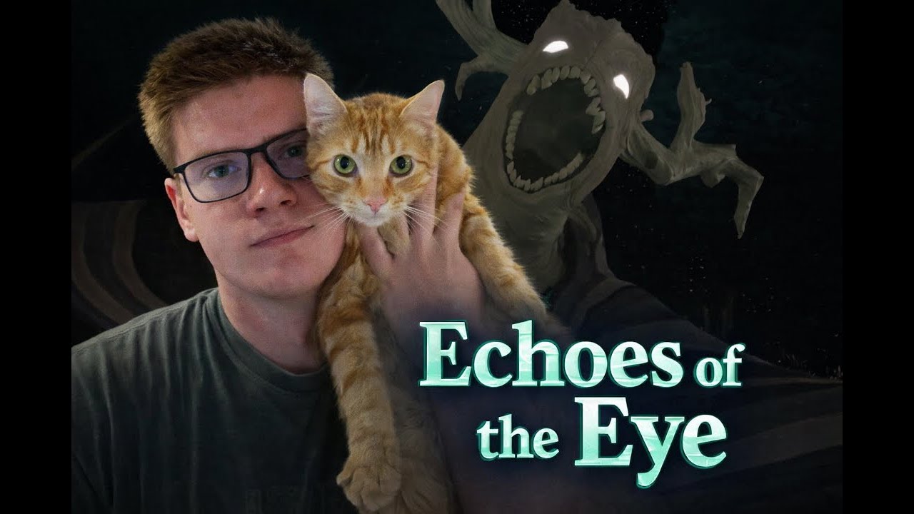 Part 14, No guides! Echoes of the Eye