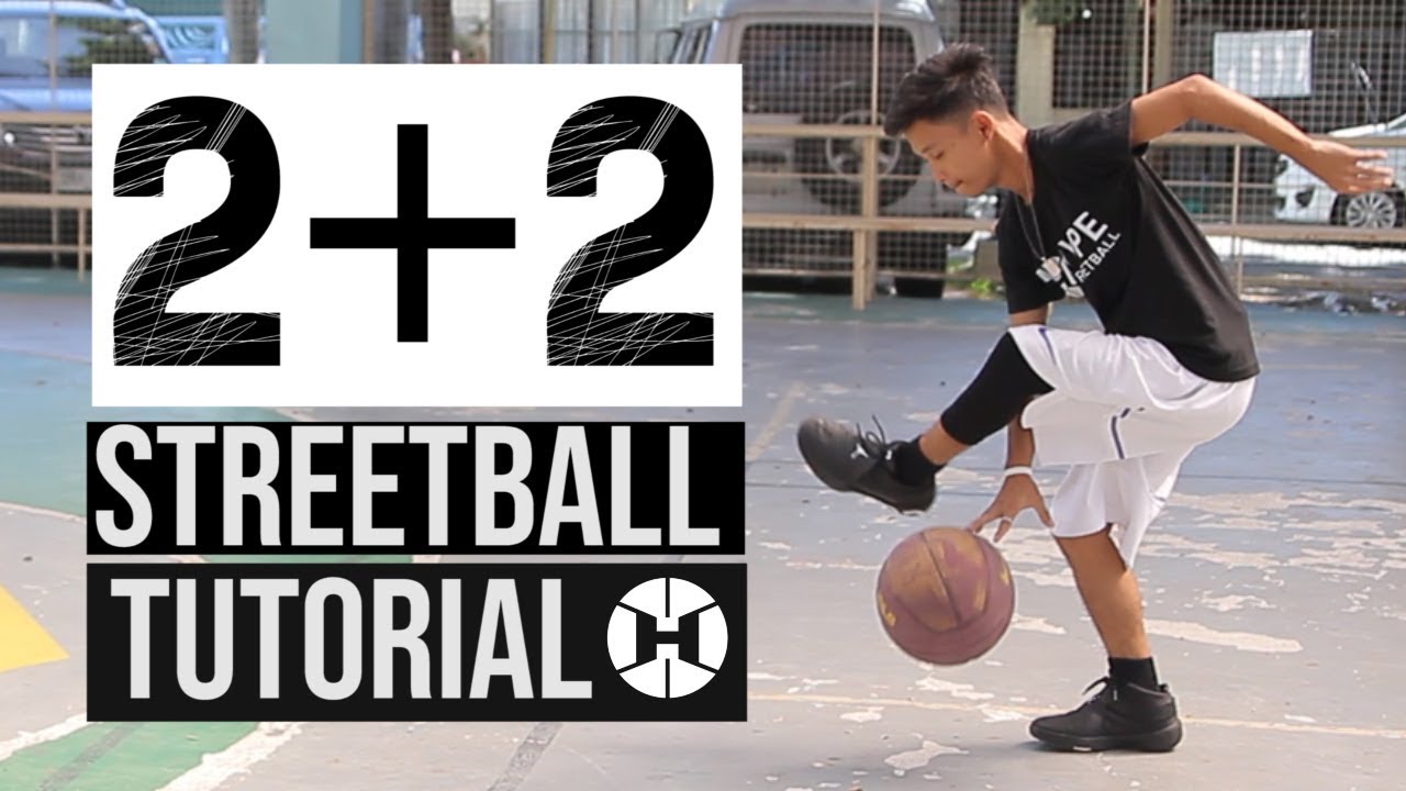 Hype Streetball Tutorials -  2 + 2