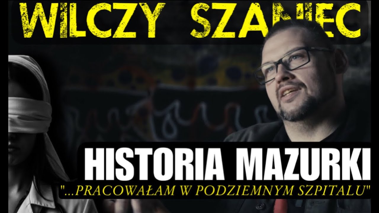 WILCZY SZANIEC-STARA MAZURKA i WSPOMNIENIA Z PODZIEMNEGO SZPITALA