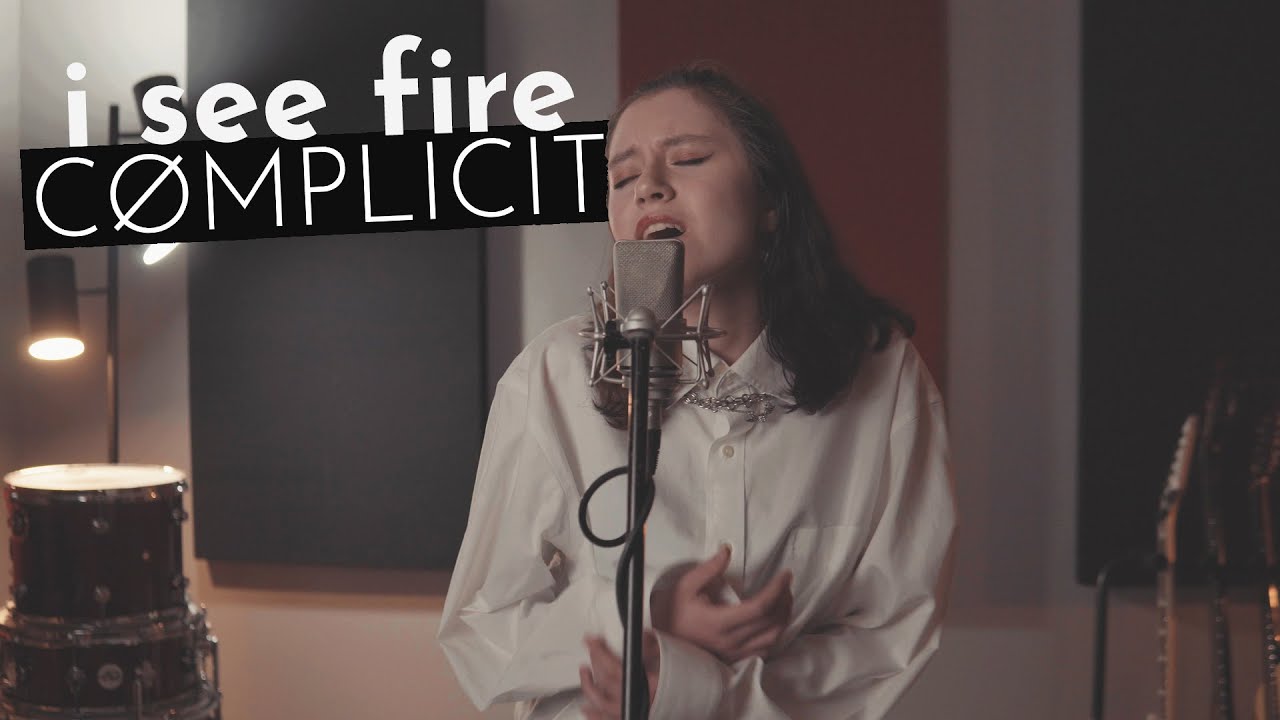 Ed Sheeran - I See Fire (Cover by Complicit feat. Ella Wile)