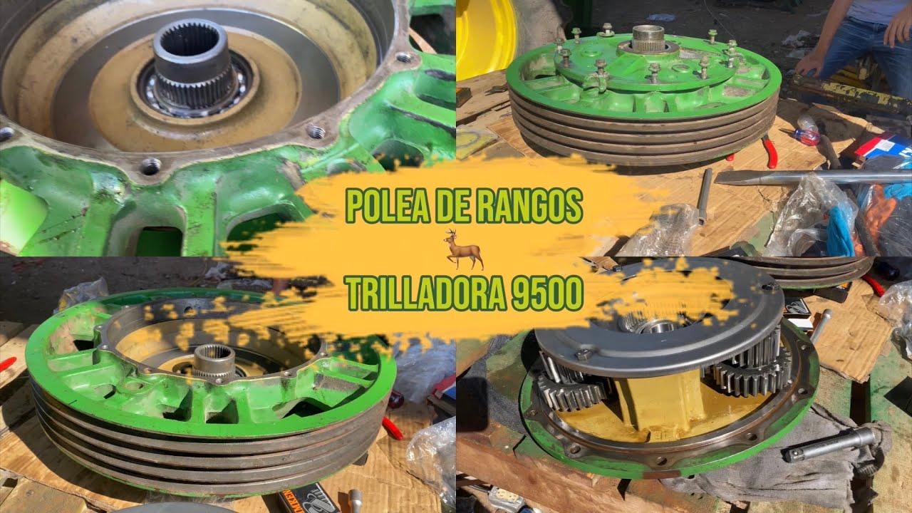 Polea de RANGOS;Trilladora 9500 // asi la ARM4M0S ; (LUIS CHANSITAS)