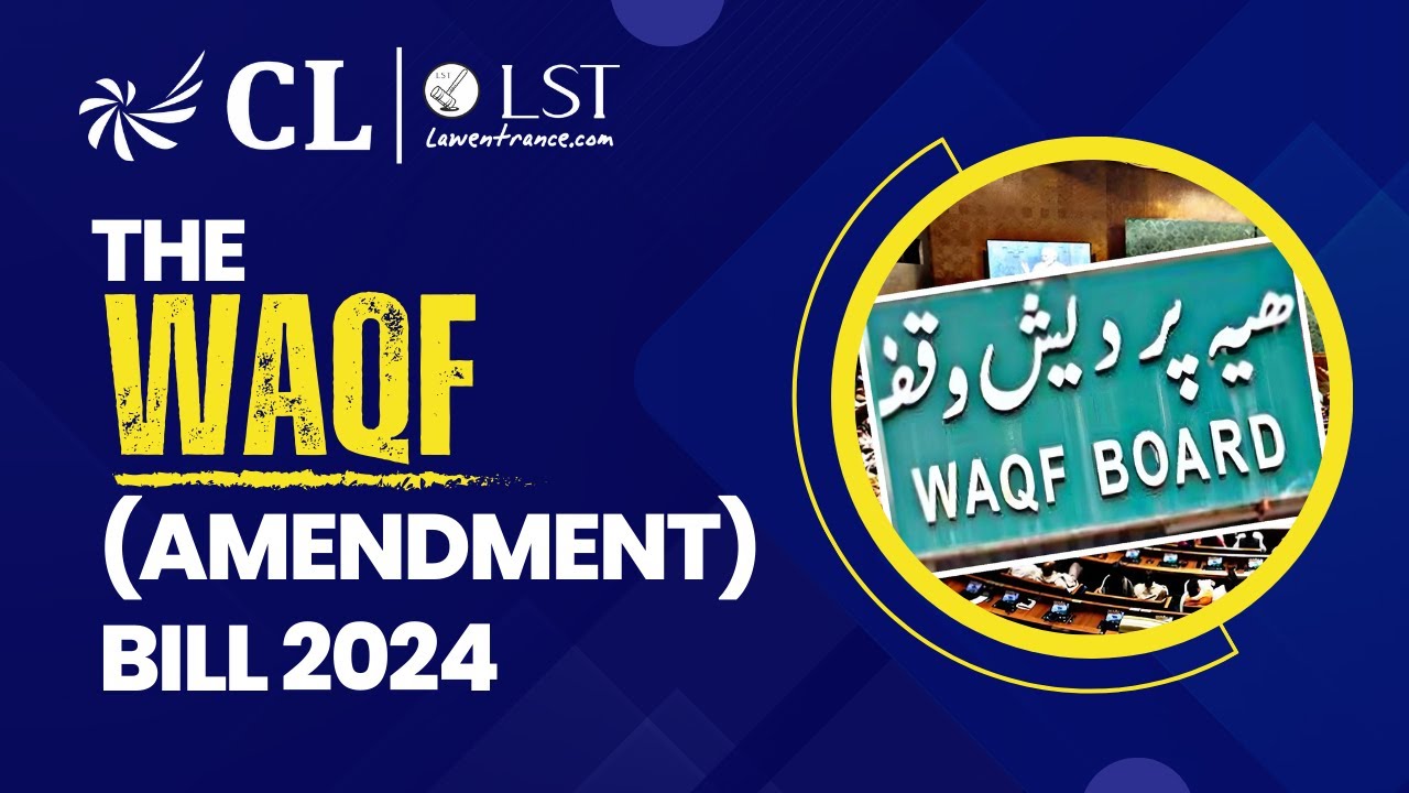 WAQF Amendment Bill 2025 Explained | Current Affairs for CLAT 2026 | CLLST