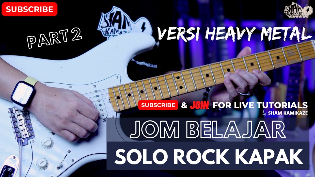 Jom Belajar Rock Kapak Part 2 | Versi Heavy Metal