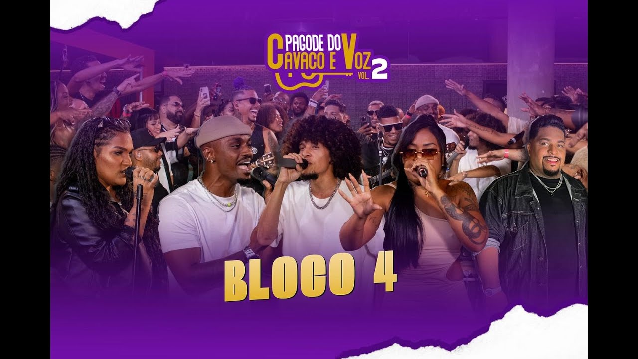 Pagode do Cavaco e Voz, Vol.2, Bloco 4 (Ao Vivo)