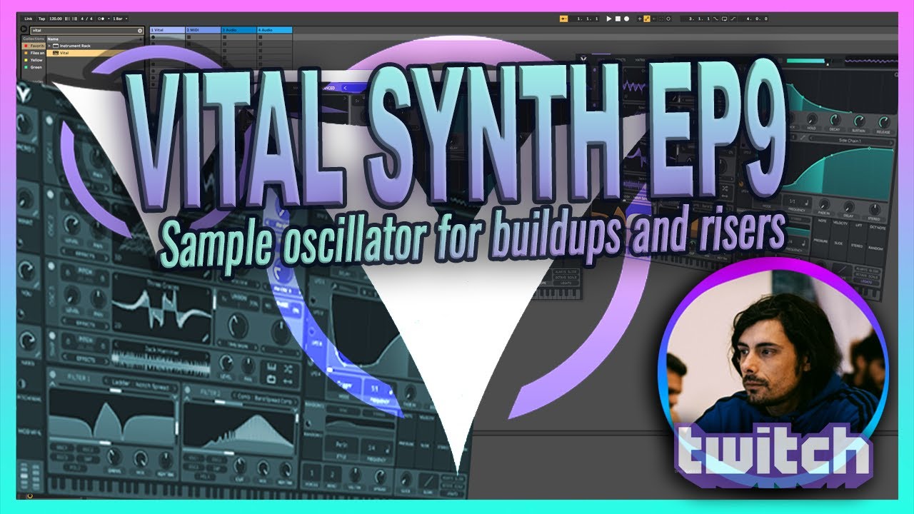 VITAL SERIES 9: USING SAMPLE OSC FOR RISERS & BUILDUPS