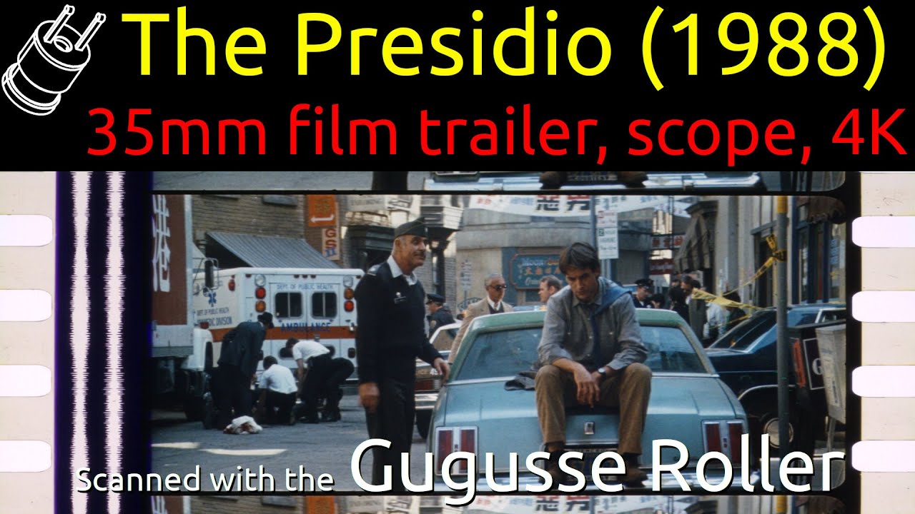 The Presidio (1988) 35mm film trailer, scope, 4K