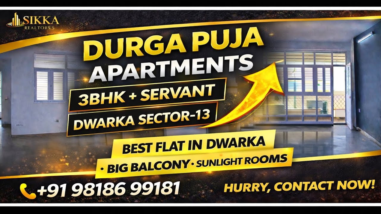 Durga Puja Apartments Dwarka Sector-13 (3BHK+Servent)