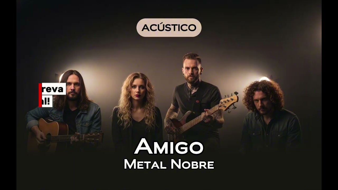 AMIGO - METAL NOBRE | ACÚSTICO | IA COVER