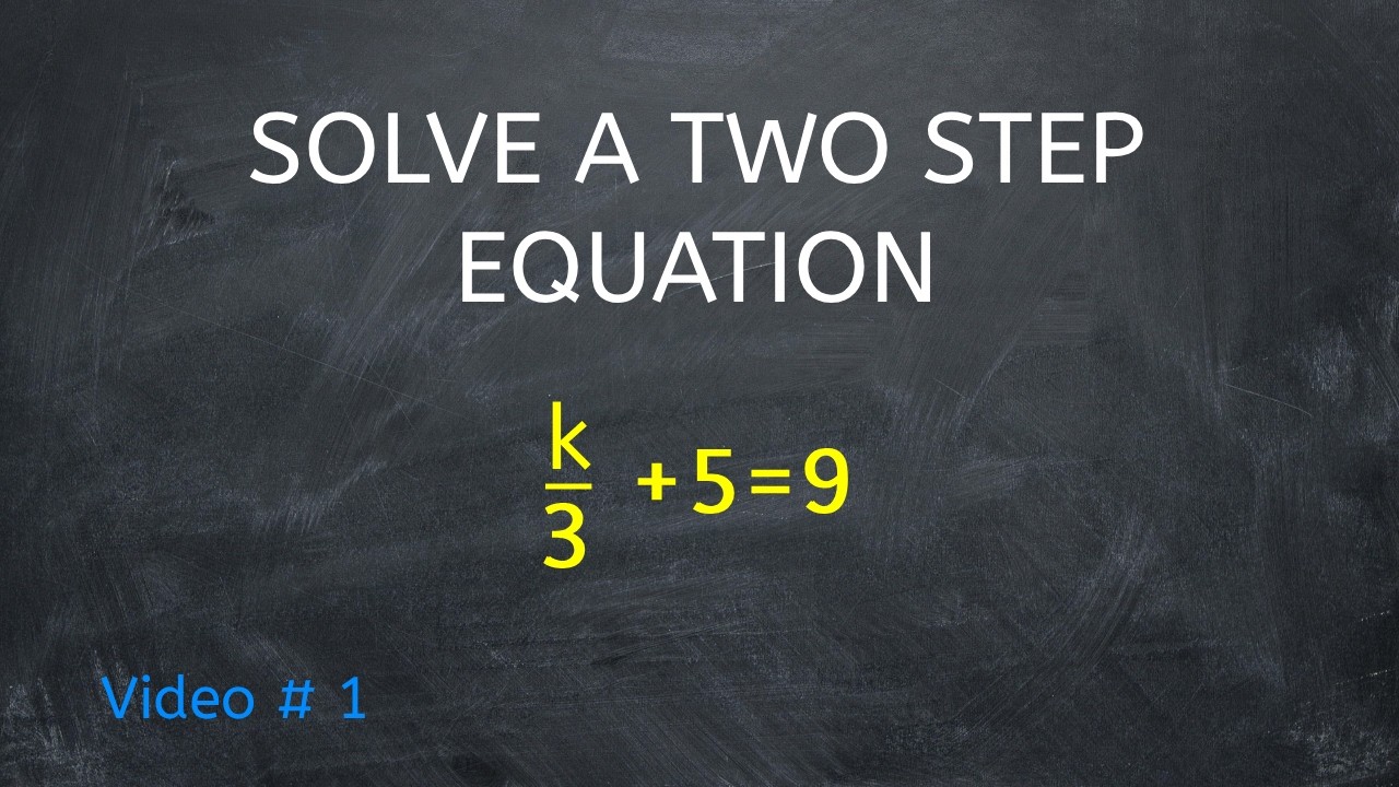 Solve 2 Step Equations 1