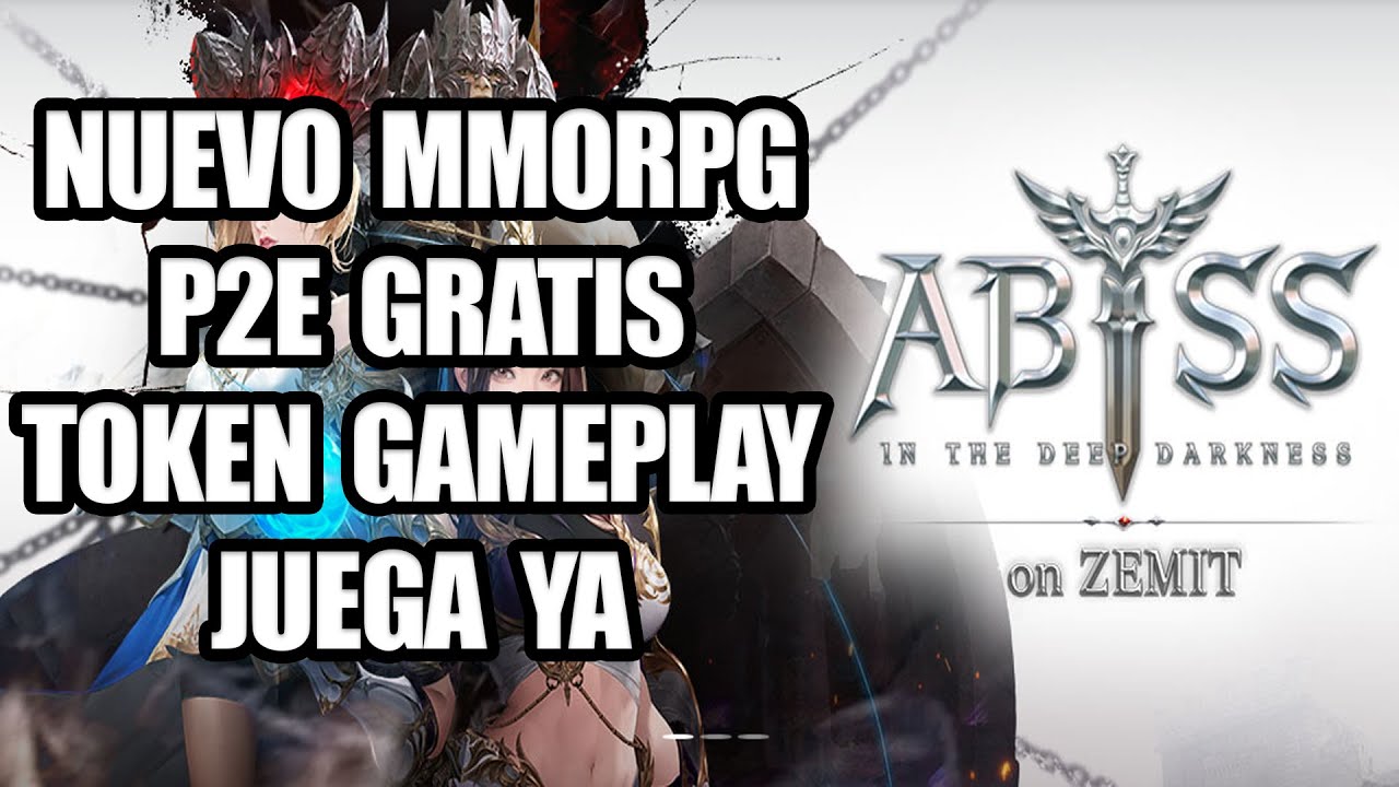 ABYSS ON ZEMIT [] NUEVO MMORPG P2E GRATIS [] TOKEN [] CLASES [] JUEGA YA []