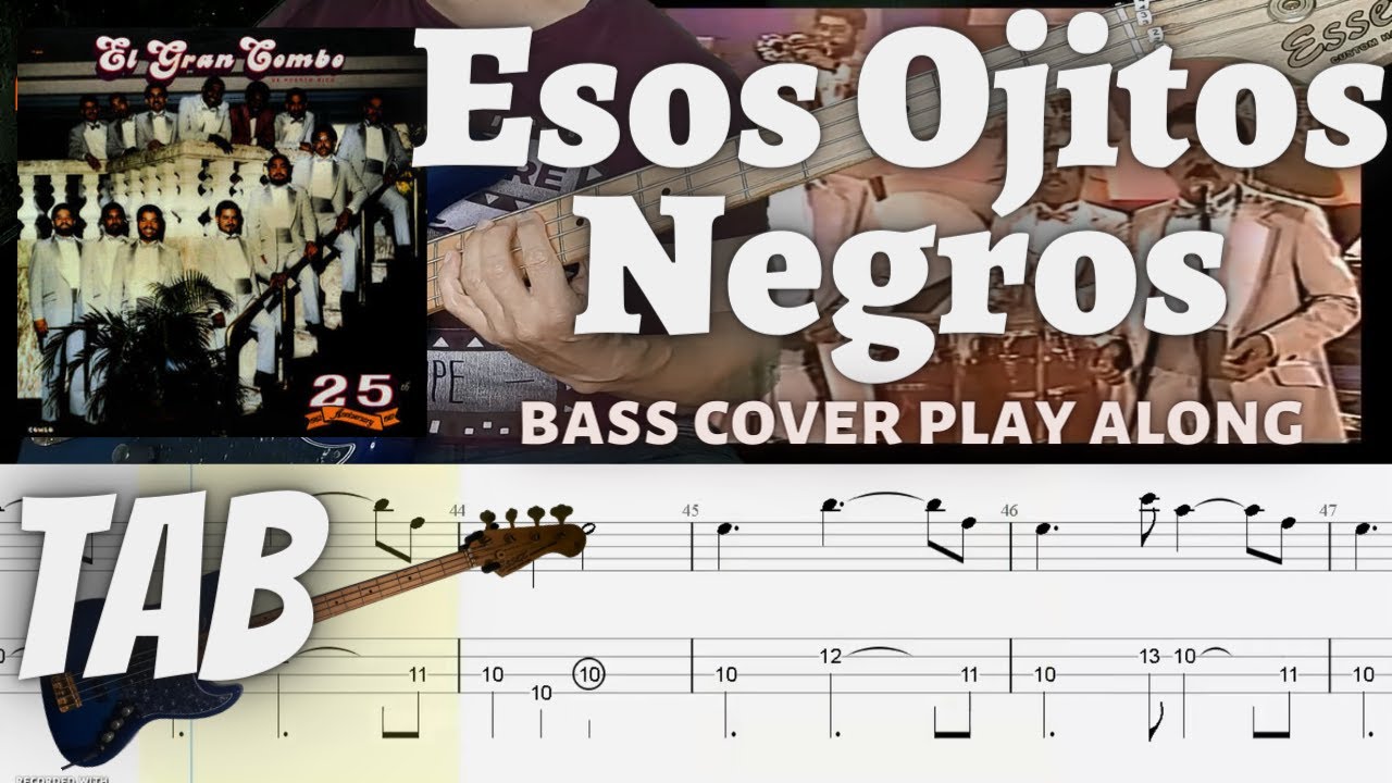 Esos Ojitos Negros · El Gran Combo de Puerto Rico //Bass Cover Salsa Tab