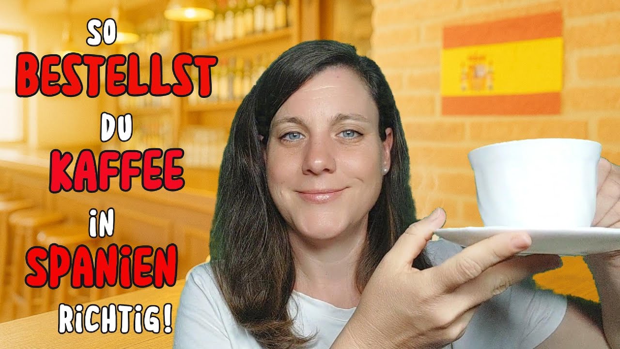 🇪🇸 Spanischer Kaffee erklärt:So bestellst du in Spanien richtig ☕| Dein Kaffeeguide mit allen Sorten