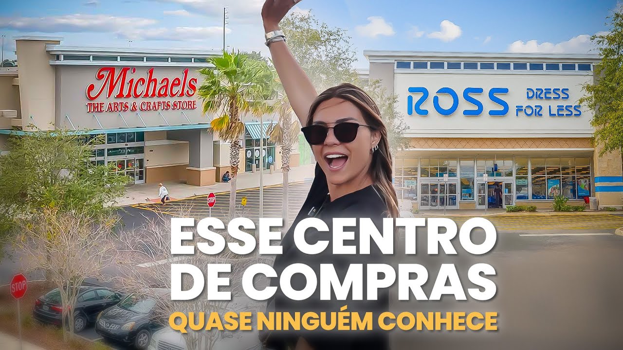CENTRO DE COMPRAS QUE QUASE NINGUÉM CONHECE! Ross, Dollar Tree, Best Buy, restaurantes e mais