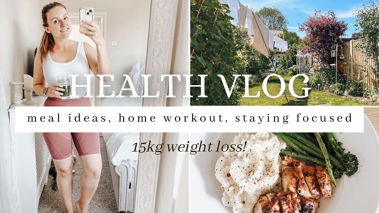 HEALTH VLOG | staying focused, home workout routine, lower carb meal ideas and inspiration