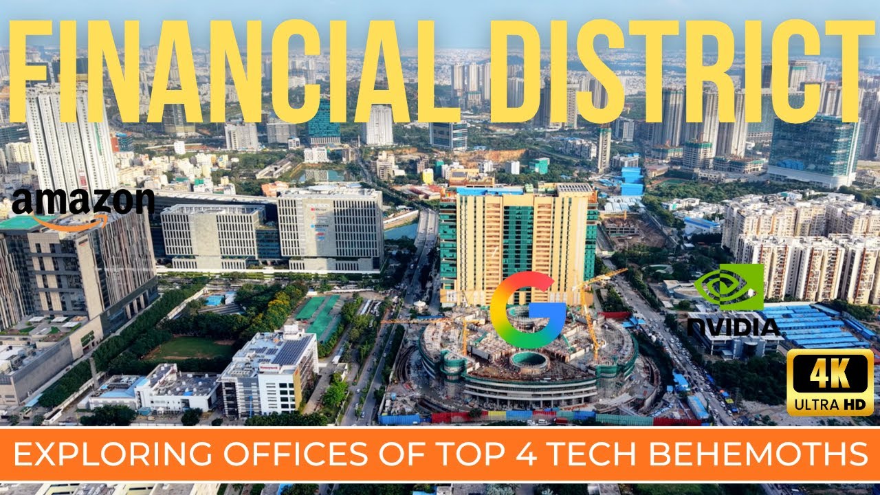 Financial District : Exploring NVIDIA, Amazon, Microsoft & Google Offices || Hyderabad Real Estate