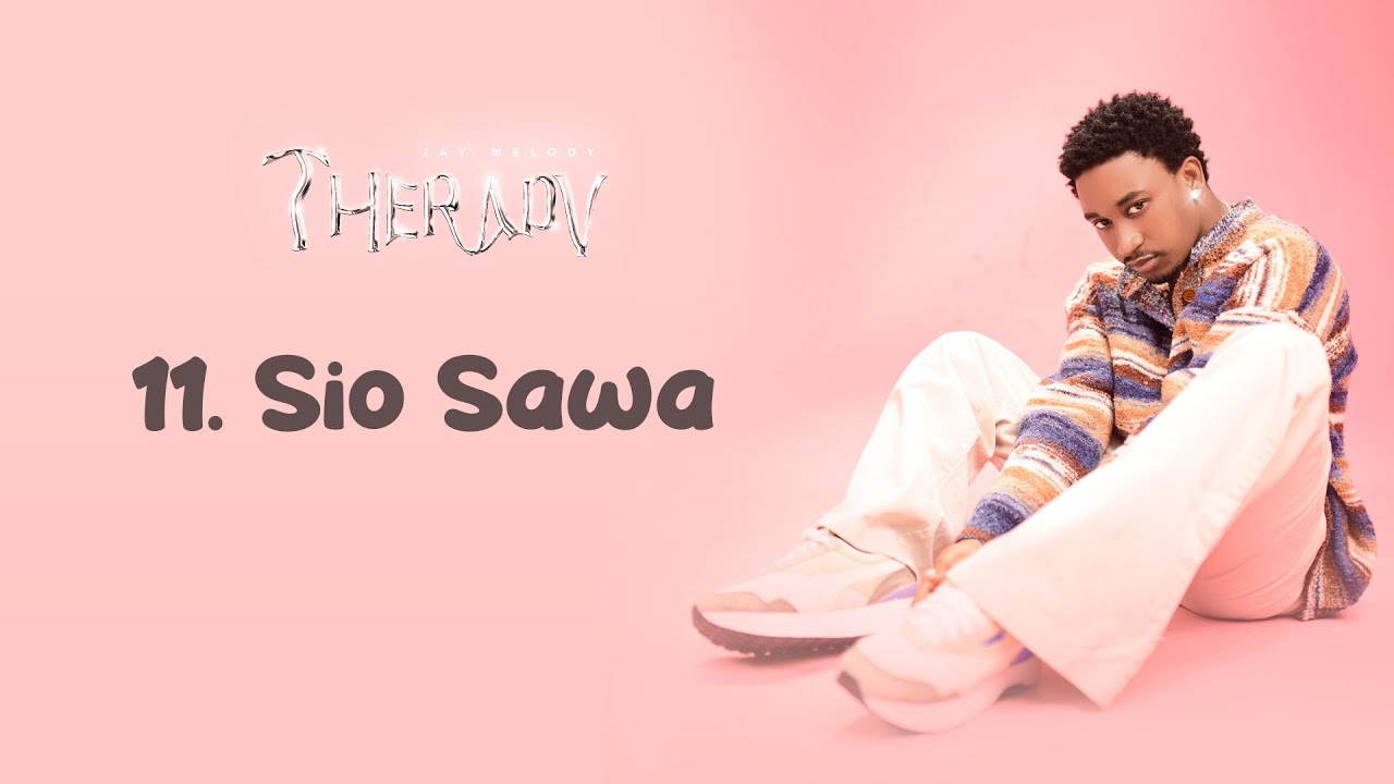 Jay Melody _ Sio Sawa (Official Music Lyrics)