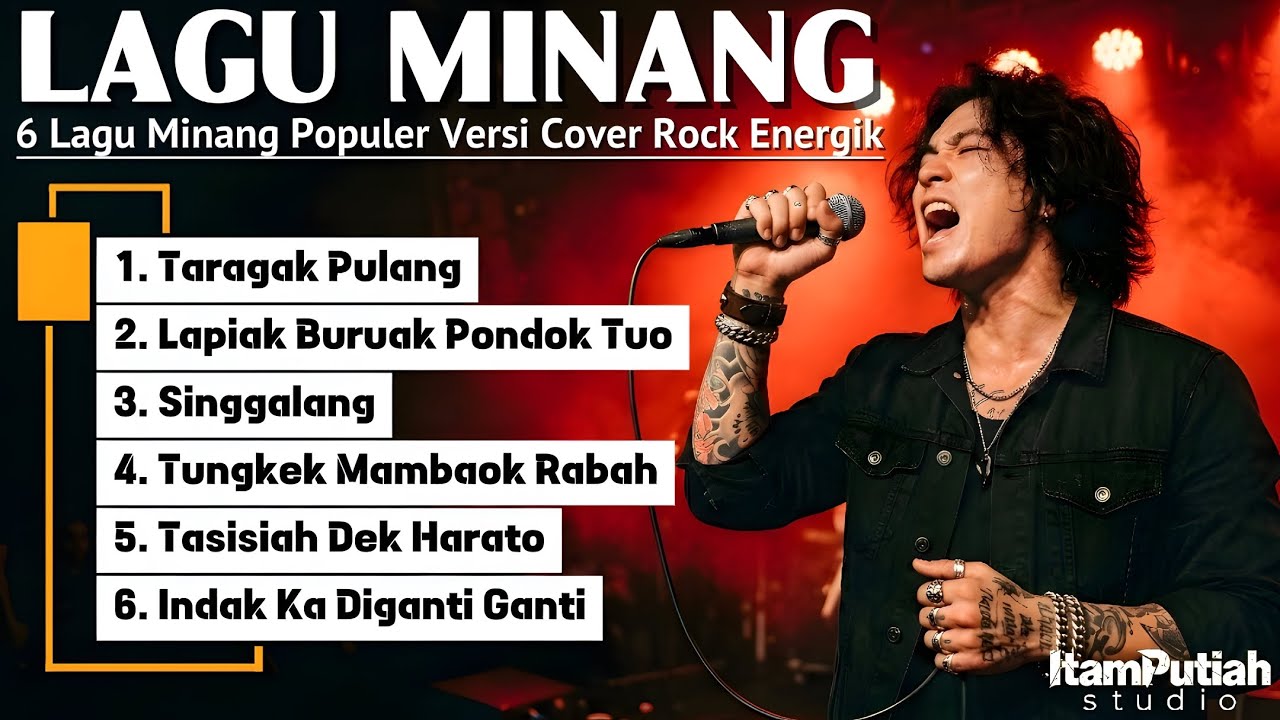 6 Lagu Minang Terpopuler - Cover Rock Energik Terbaru | ItamPutiah Studio