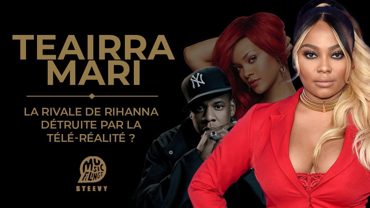 TEAIRRA MARI : LA MALHEUREUSE HISTOIRE DE LA VRAIE FAVORITE DE JAY-Z. ( 50 CENT, RIHANNA)