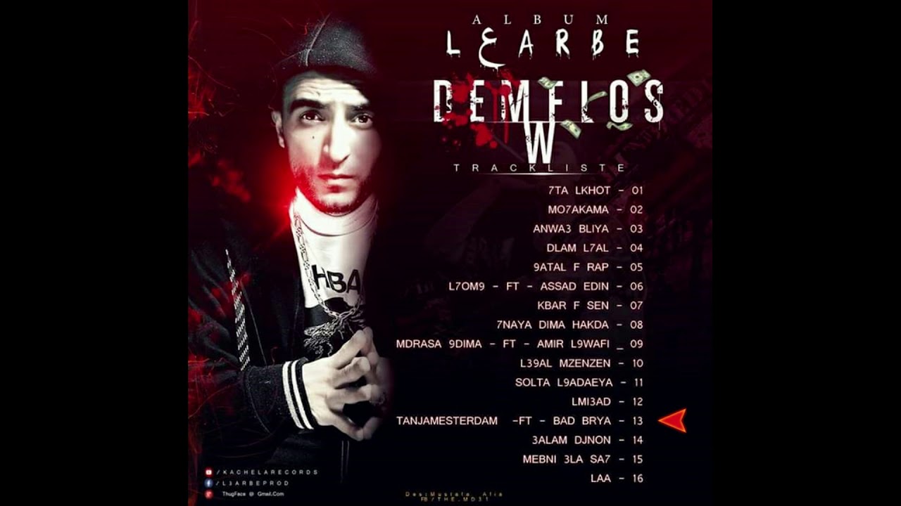 13- L3arbé - TANJAMESTERDAM - FEAT BAD BRYA