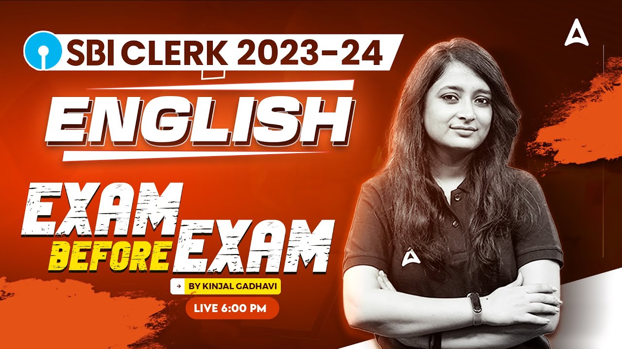 SBI Clerk 2023 | SBI Clerk Prelims Exam Before Exam | SBI Clerk English Tricks by Kinjal Gadhavi