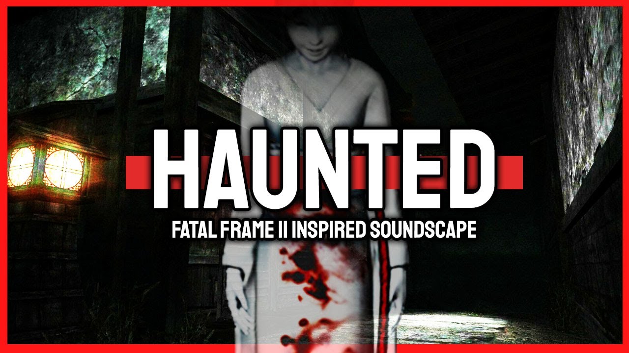 2 Hours lost in a haunted village house (ambience for Halloween and ghost stories) - Fatal Frame II